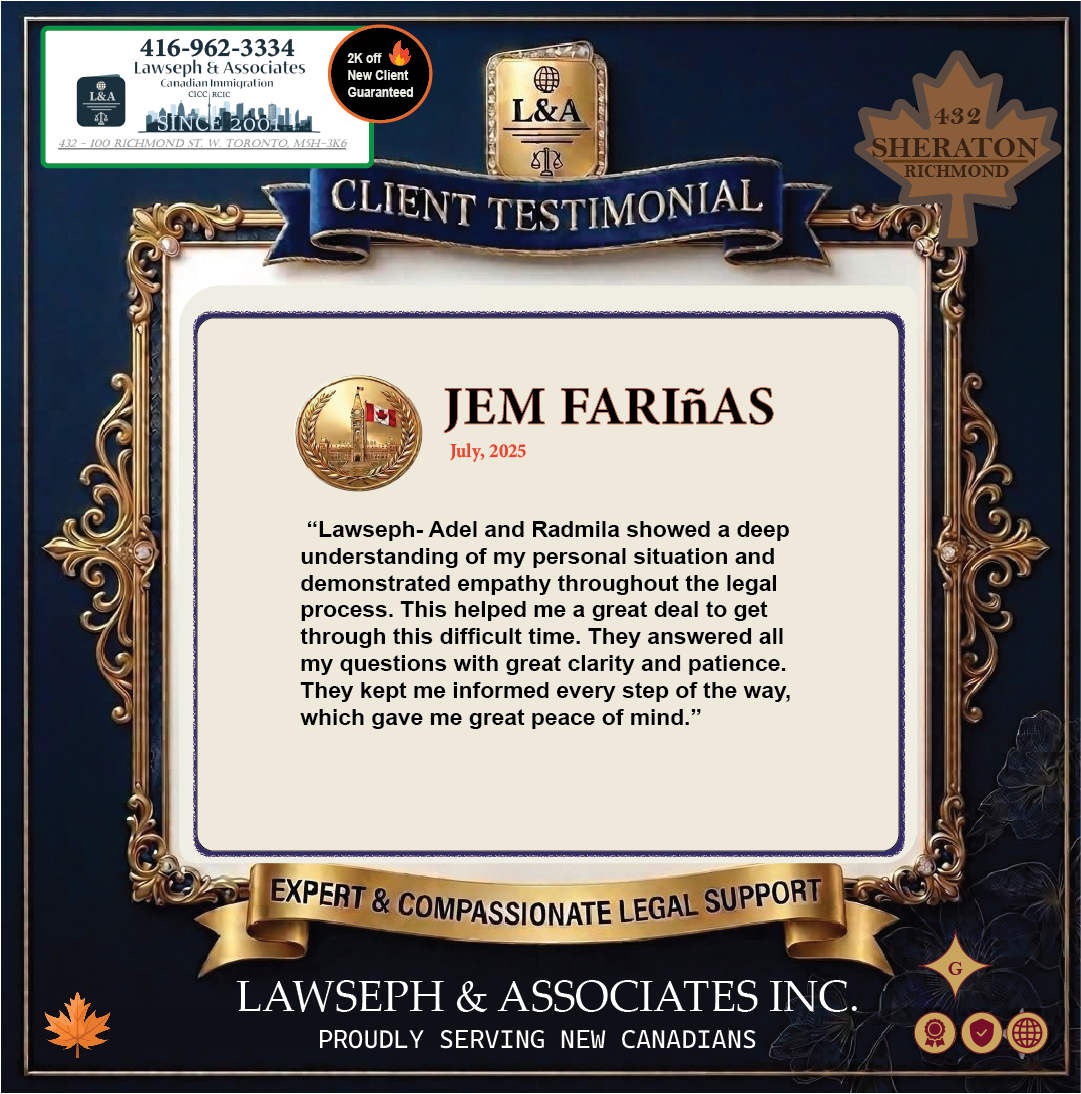 Newcomer to Canada Personalized, Empathic, and Patient Service Lawseph Customer Review